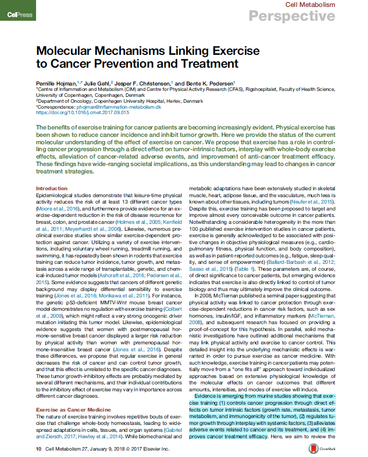 Molecular Mechanisms Linking Exercise to Cancer Prevention and Treatment. Cell Metabolism, 2018.